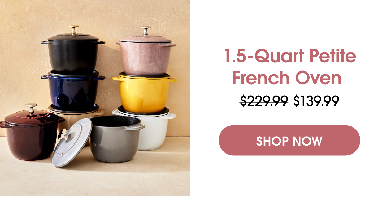 The STAUB Petite French Oven Now $139.99
