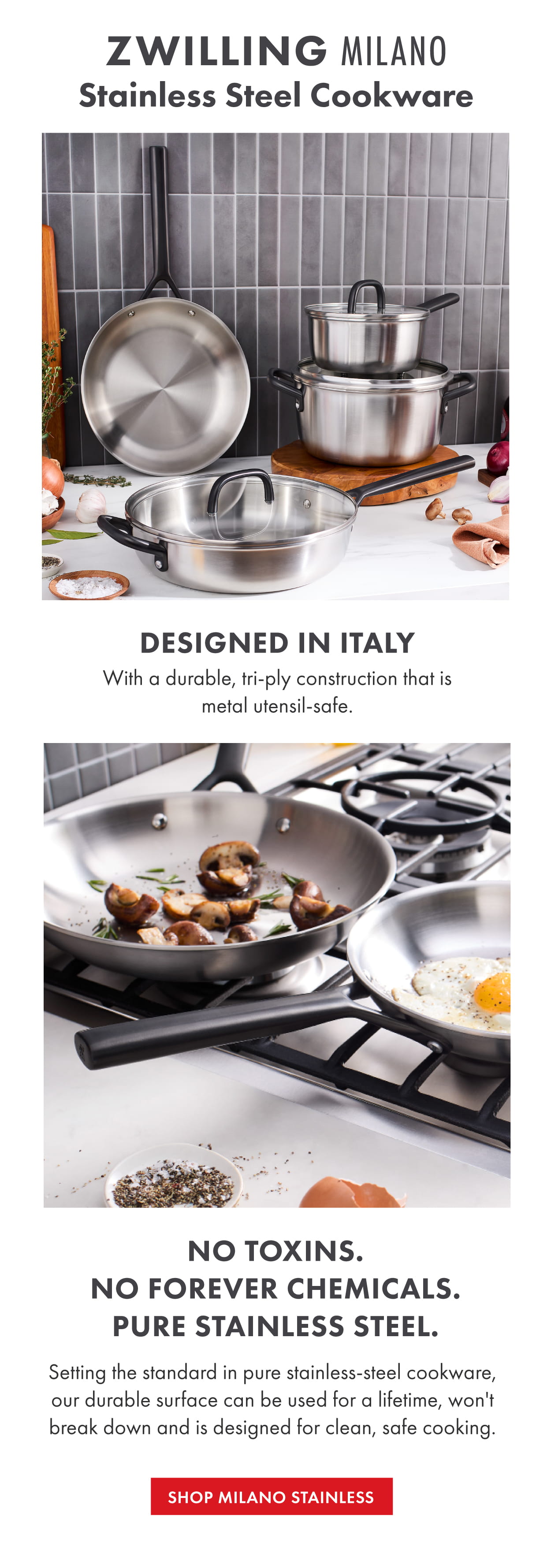 ZWILLING Milano Stainless Steel Cookware. Metal Utensil-Safe.